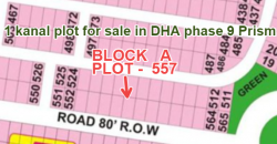 1 kanal plot for sale in DHA phase 9 Prism A-557